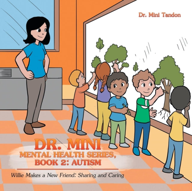 Dr. Mini Mental Health Series, Book 2: A