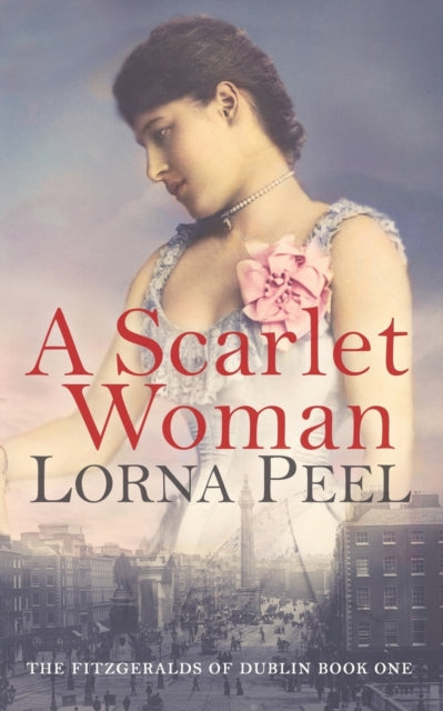 A Scarlet Woman: The Fitzgeralds Of Dubl