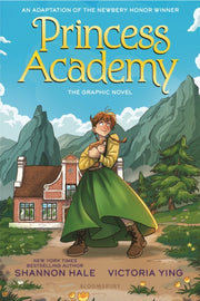 Princess Academy Graphic Novel By Shannon Hale