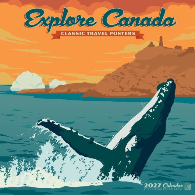Explore Canada 2027 Wall By Willow Creek Press