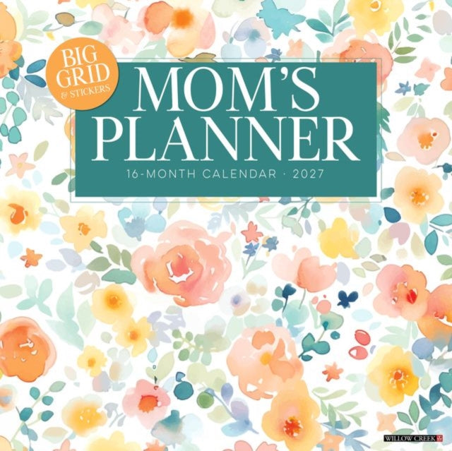 Moms Planner Calendar 2027 Wall By Willow Creek Press