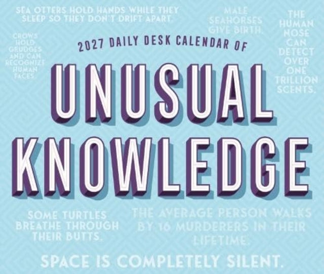 Daily Desk Calendar Of Unusual Knowledge By Willow Creek Press