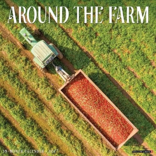 Around The Farm 2027 Wall By Willow Creek Press