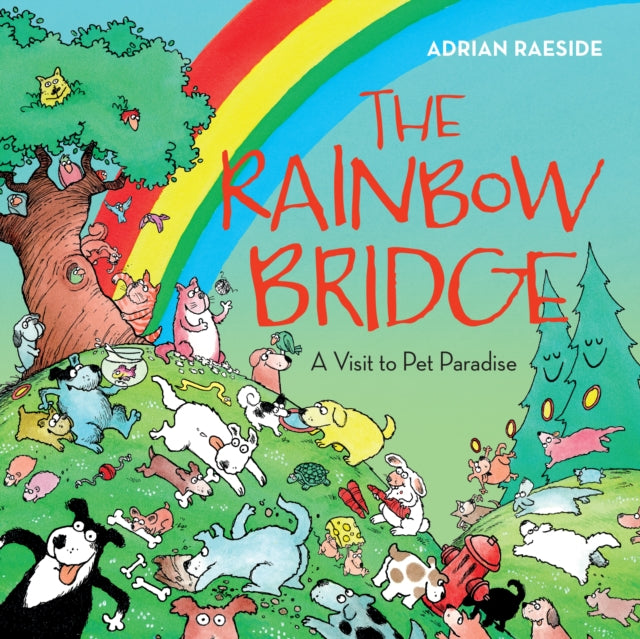 Rainbow Bridge A Visit To Pet Paradisp