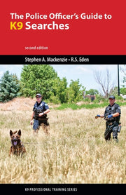 Police Officers Guide To K9 Searches The