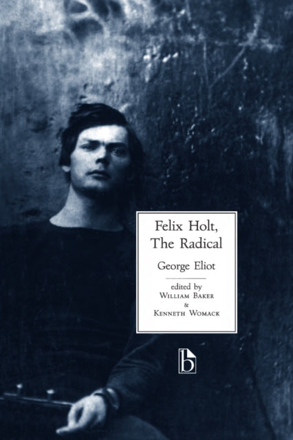 Felix Holt The Radical