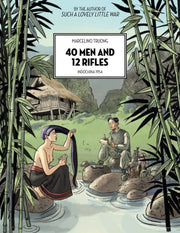 40 Men & 12 Rifles