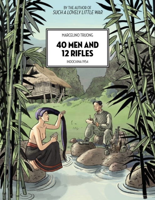 40 Men & 12 Rifles