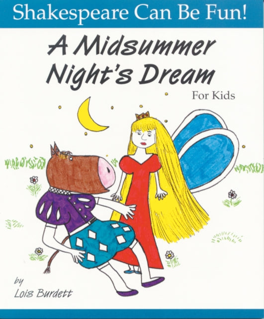 Midsummer Nights Dream For Kids