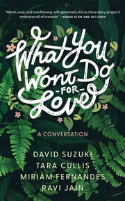 What You Wont Do For Love A Conversati