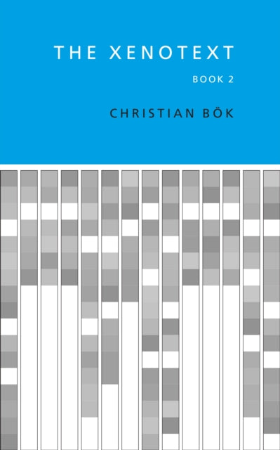 Xenotext Book 2