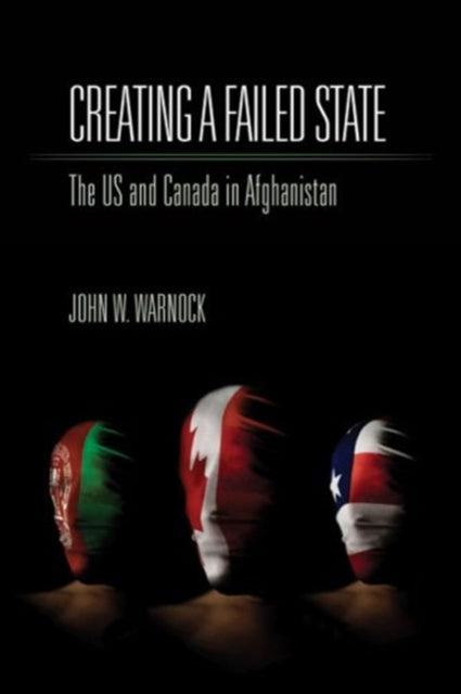 Creating A Failed State 8211 The U.s