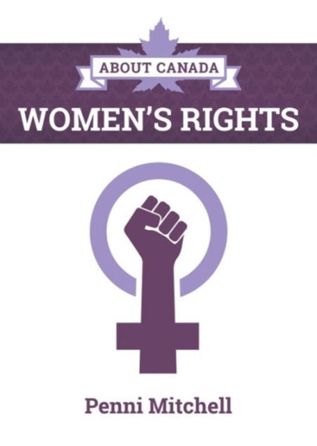 About Canada Womens Rights By Mitchell, Penni