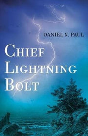 Chief Lightning Bolt By Paul, Daniel N