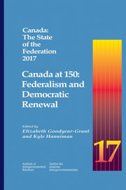 Canada The State Of The Federation 2017