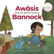Awasis & The World Famous Bannock