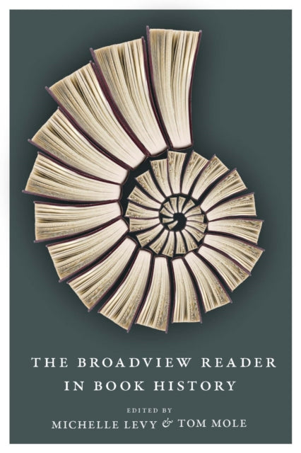 Broadview Reader In Book History