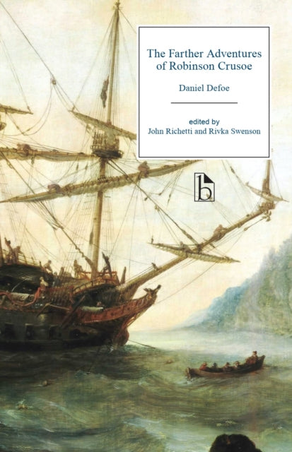 Farther Adventures Of Robinson Crusoe By Defoe, Daniel