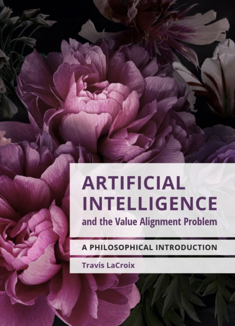 Artificial Intelligence & The Value Alig