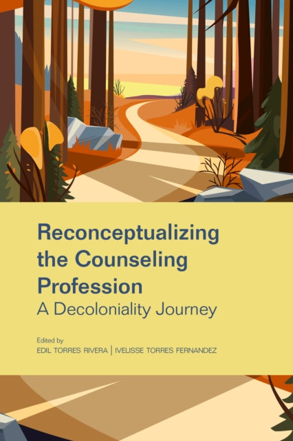 Reconceptualizing The Counseling Profess