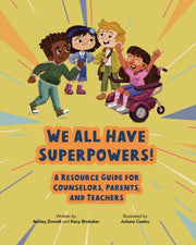 We All Have Superpowers By Zomalt, Ashley