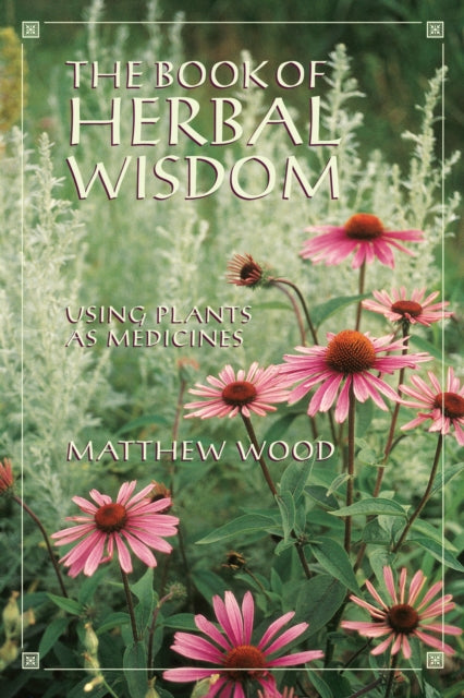 Book Of Herbal Wisdom The