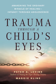 Trauma Through A Childs Eyes