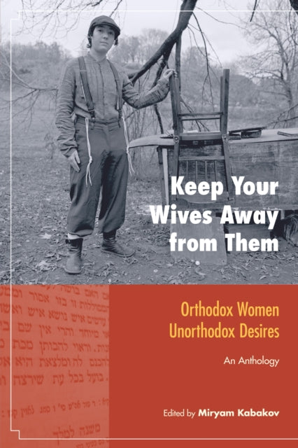 Keep Your Wives Away From Them