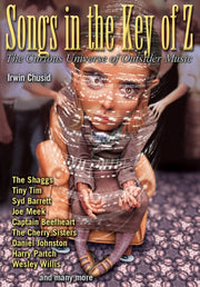 Songs In The Key Of Z By Irwin Chusid