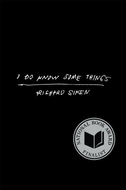 I Do Know Some Things
