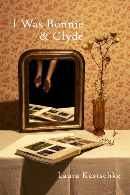 I Was Bonnie & Clyde