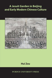 Jesuit Garden In Beijing & Early Moder