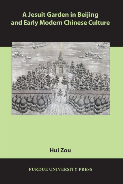 Jesuit Garden In Beijing & Early Moder