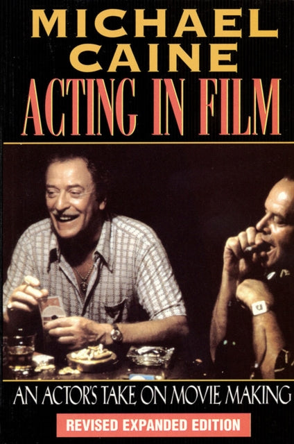 Acting In Film An Actors Takepb