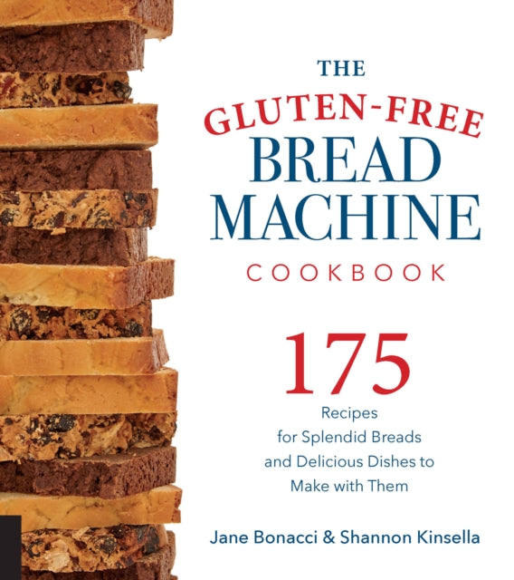 Gluten Free Bread Machine Cookbook