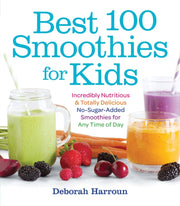 Best 100 Smoothies For Kids