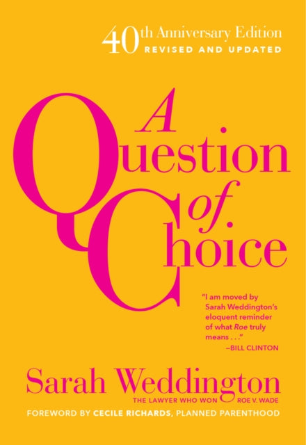 Question Choice Roe V. Wade 40th Annip