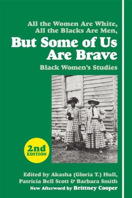 But Some Us Are Brave Black Women S Sp
