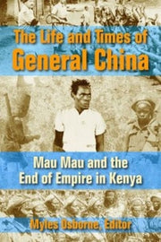 The Life And Times Of General China