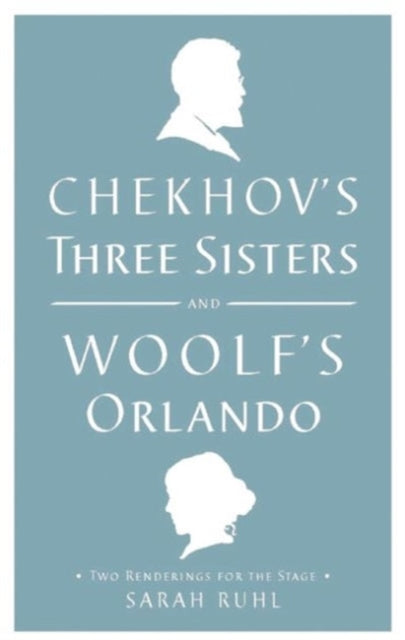 Chekhovs Three Sisters And Woolf