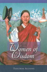 Women Of Wisdom By Allione, Tsultrim