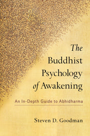 Buddhist Psychology Of Awakening