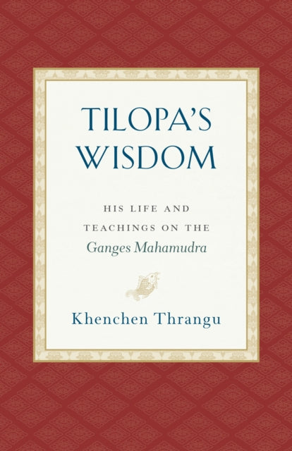 Tilopas Wisdom