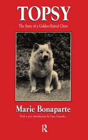 Topsy The Story Of A Golden Haired Chow