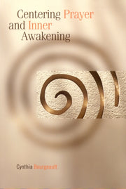 Centering Prayer And Inner Awapb
