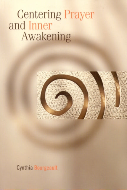 Centering Prayer And Inner Awapb