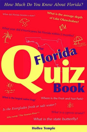 The Florida Quiz Book : How Much Do You