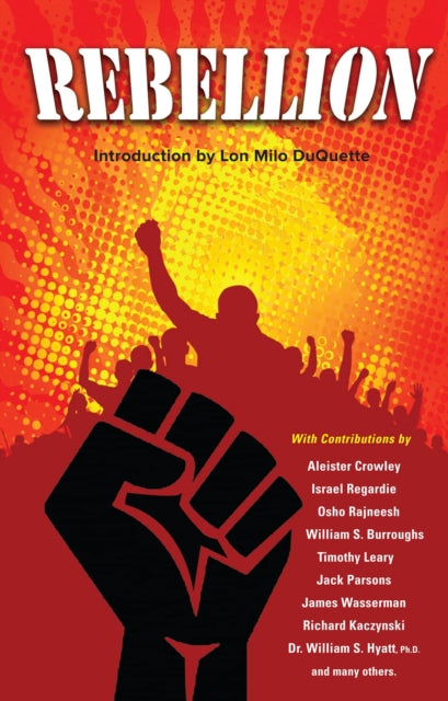 Rebellion By Lon Milo Duquette