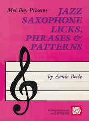Jazz Saxophone Licks Phrases Patterns