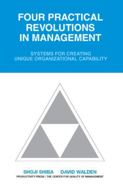 Four Practical Revolutions In Management
